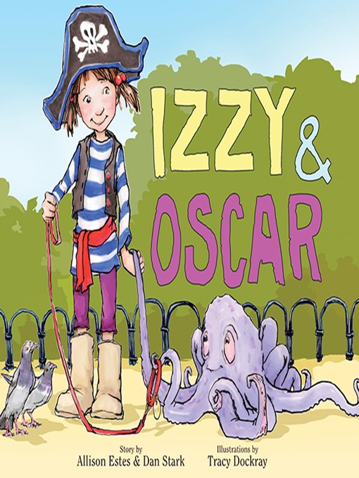 Title details for Izzy & Oscar by Allison Estes - Available